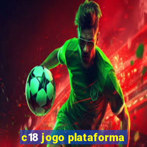 c18 jogo plataforma